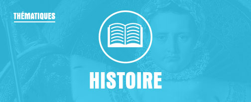 THEMATIQUE VOYAGES : Histoire